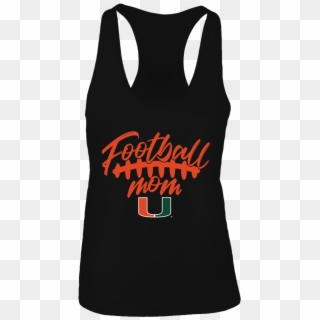 Miami Hurricanes Football Mom - Shirt Clipart