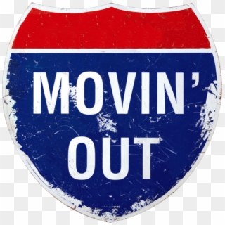 Moving Out Highway Sign - Move Out Sign Clipart