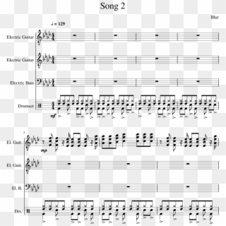 Song 2- Blur Sheet Music For Bass, Guitar, Percussion - Sheet Music Clipart