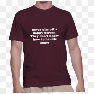 Never Piss Off A Happy Person - Giuda T Shirt Clipart