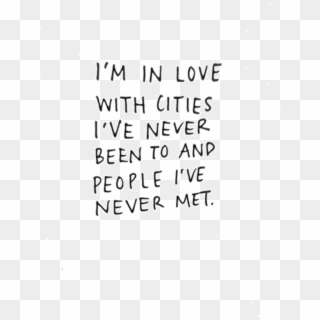 Cities And People Funny Travel Quotes, Travel Quotes - Like Someone I Ve Never Met Clipart