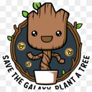 Guardians Of The Galaxy Clipart Baby Groot - Save The Galaxy Plant A Tree Groot - Png Download