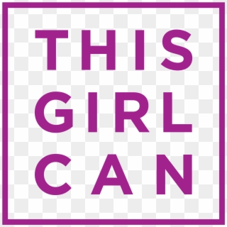 This Girl Can 2017 - Girl Can Clipart