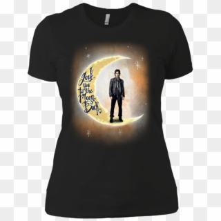 Ian Somerhalder Shirts I Love You To The Moon And Back - Silhouette Clipart