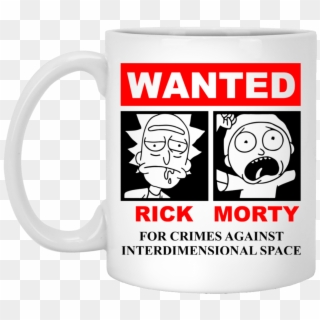 Rick And Morty Wanted Interdimensional Space White - Rick An Morty T Shirts Clipart