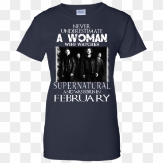 Never Underestimate A Woman Who Watches Supernatural - Active Shirt Clipart