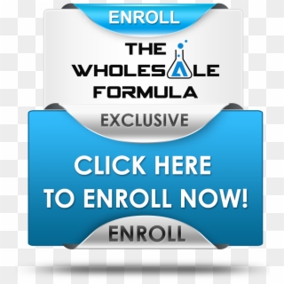 The Opportunity To Enroll In The Wholesale Formula - Graphic Design Clipart