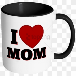 Free Png I Love Mom - Mug Clipart