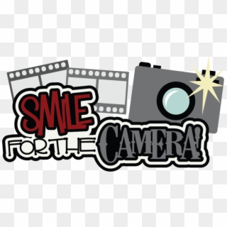 Clipart Child Camera - Smile For The Camera Clip Art - Png Download