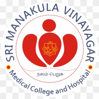 Sri Manakula Vinayagar Medical College & Hospital, - Sri Manakula Vinayagar Medical College And Hospital Clipart