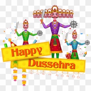 May Your Troubles Burst Away Like The Fireworks And - Happy Dussehra Ravana Clipart - Png Download