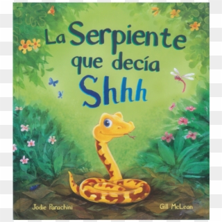 La Serpiente Que Decía Shhh - The Snake Who Said Shhh Clipart