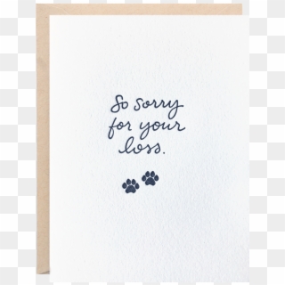 Sorry For The Loss Of Your Dog - Calligraphy Clipart