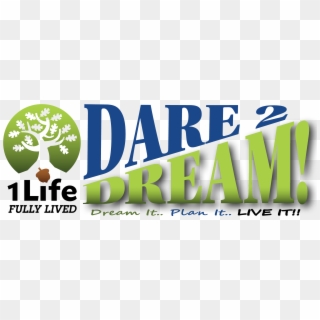 Dare 2 Dream - Graphic Design Clipart