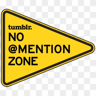 Unmentionables On Tumblr - No Passing Zone Road Sign Clipart