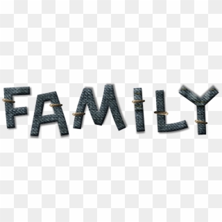 Not Only Were We Allowed To Go Back To Work On Sunday's - Transparent Family Word Png Clipart