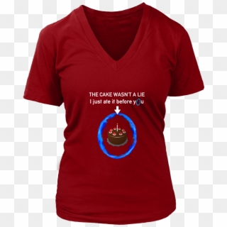 Portal The Cake Is Not A Lie Women's V Neck T Shirt - Haha Made You Read Clipart