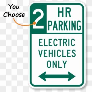 2 Hour Parking Electric Vehicles Arrow Sign - Sign Clipart