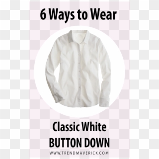 The Classic White Button Is Vital To Your Wardrobe - Blouse Clipart