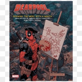 Books - Deadpool Drawing The Merc With A Mouth Clipart