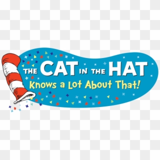 The Cat In The Hat Knows A Lot About That - Pbs Kids Clipart