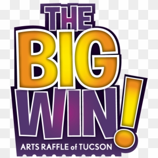 Vector Royalty Free Stock The Win Arts Of Tucson Proceeds - Raffle Win Clipart