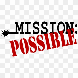 Mission Possible Cliparts - Your Mission Should You Accept - Png Download
