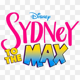 Sydney To The Max - Disney Channel Sydney To The Max Clipart