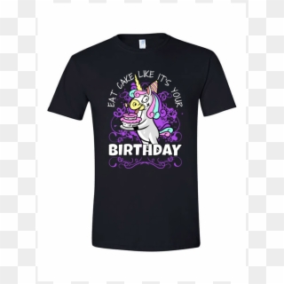 Eat Cake Like It's Your Birthday T-shirt Design - T Shirt Anthrax Clipart