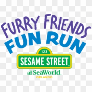 Furry Friends Fun Run At Sesame Street At Seaworld - Sesame Street Sign Clipart