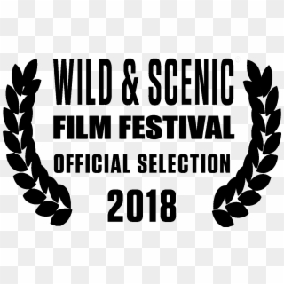 2018 Wsff Official Selection Laurel - Wild And Scenic Film Festival Official Selection Clipart