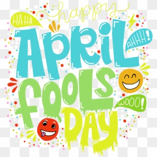 April Fools Day Png Royalty Free High Quality - April Fools Day Png Clipart