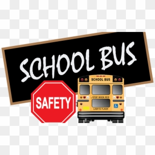 School Bus Safety - Sign Clipart