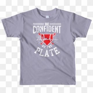 Be Confident Short Sleeve Kids T-shirt Kids Clothing - T-shirt Clipart