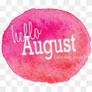 Hello August Images With Nature Background, August - Calligraphy Clipart