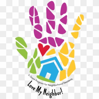 Talent, Creativity, And Hope In Our Communities By - Love Neighbors Clipart