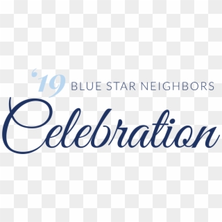 2019 Blue Star Neighbors Celebration Title Graphic - 15th Anniversary Clipart