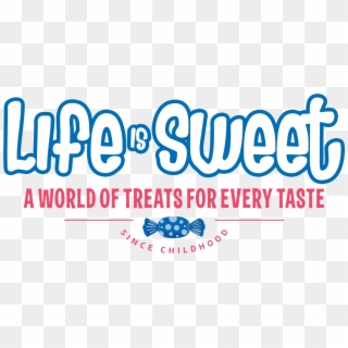 Life Is Sweet Candy Store - Life Is Sweet Candy Clipart