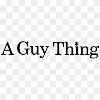 A Guy Thing Logo Png Transparent - Guy Thing (2003) Clipart