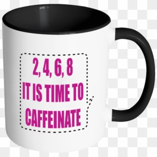 2 4 6 8 Mug - Coffee Cheer Clipart