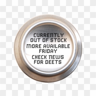 Sold Out Of Cans - Circle Clipart