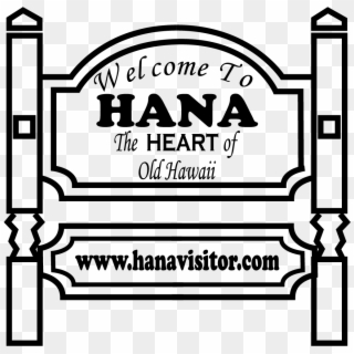 Maui Welcome To Hana 1 - Line Art Clipart
