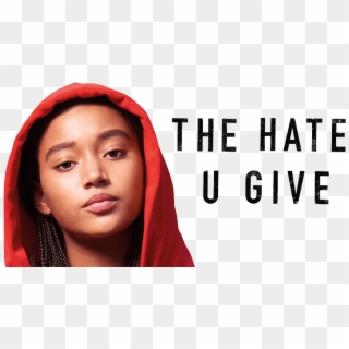 Blu-ray Review The Hate U Give - Hate U Give Banner Clipart