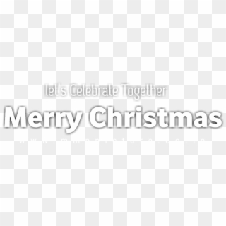 Merry Christmas Text Png, Merry Christmas Text/font, - Monochrome Clipart