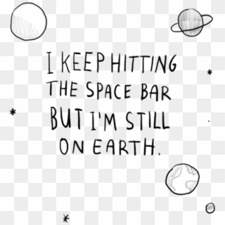 Tumblr Sticker By - Space Quotes Clipart