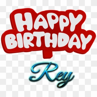 Rey Happy Birthday Name Logo - Happy Birthday Vijay Png Clipart