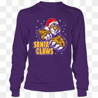 Lsu Tigers Santa Claws Tiger Front Picture Png Lsu - Once A Tiger Always A Tiger Shirts Clipart