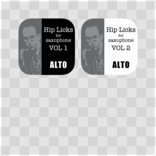 Hip Licks For Alto Saxophone Volumes 1 & 2 Bundle 4 - Illustration Clipart