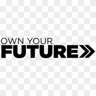 Own Your Future Logo - Own Your Future Transparent Clipart
