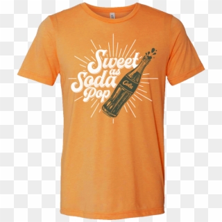 Sweet As Soda Pop T-shirt - Active Shirt Clipart